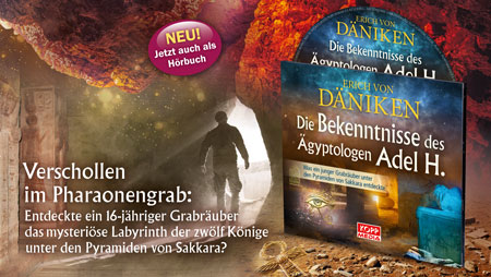 Hörbuch: Die Bekenntnisse des Ägyptologen Adel H. von Erich von Däniken